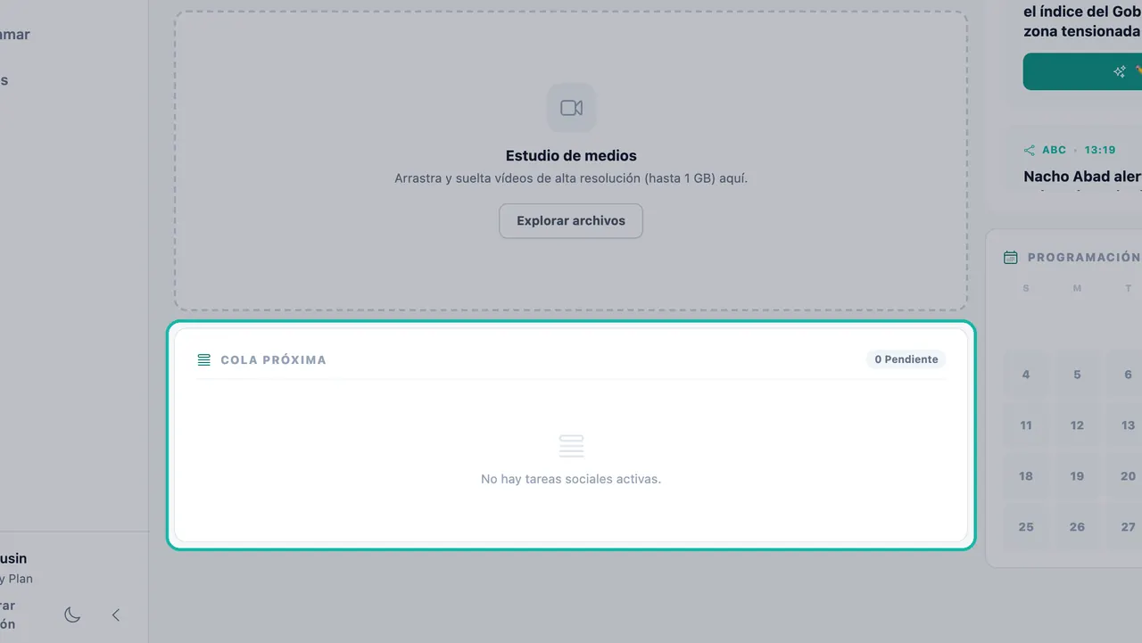 Panel de la Cola próxima resaltado, mostrando 0 Pendiente y el mensaje No hay tareas sociales activas